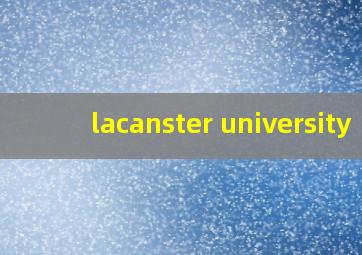 lacanster university